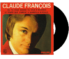 Ou tu veux quand tu veux - Reveries - Le temps que j arrive a Marseille - Roule....-Multimedia Musik 60' Frankreich-Zusammenstellung Claude François Ou tu veux quand tu veux - Reveries - Le temps que j arrive a Marseille - Roule....