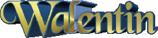 Prénoms MASCULIN - France W Walentin 